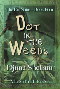 Talking About Dot in the Weeds